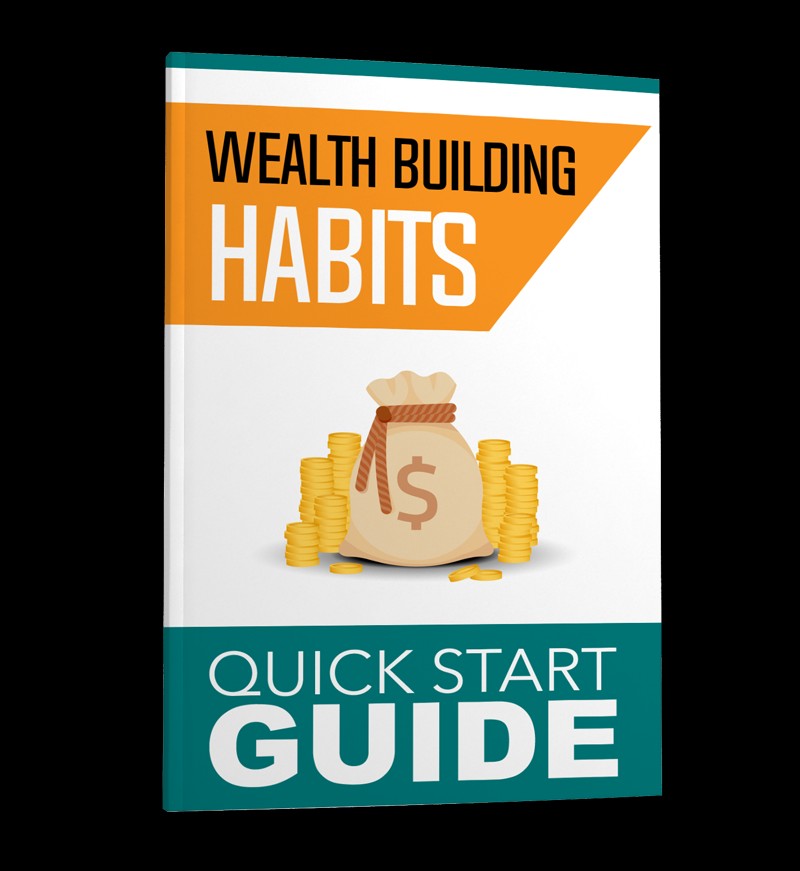 WEALTH BUILDING HABITS.