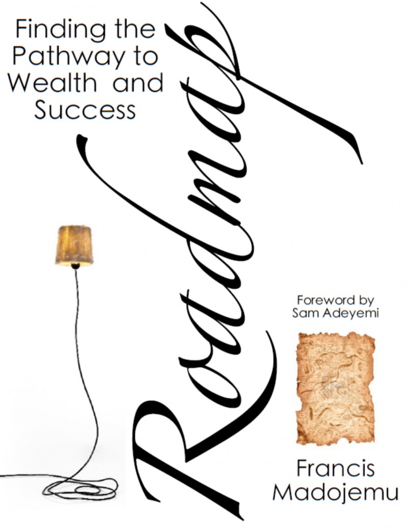 ROADMAP:Finding The Pathway for Wealth & Success