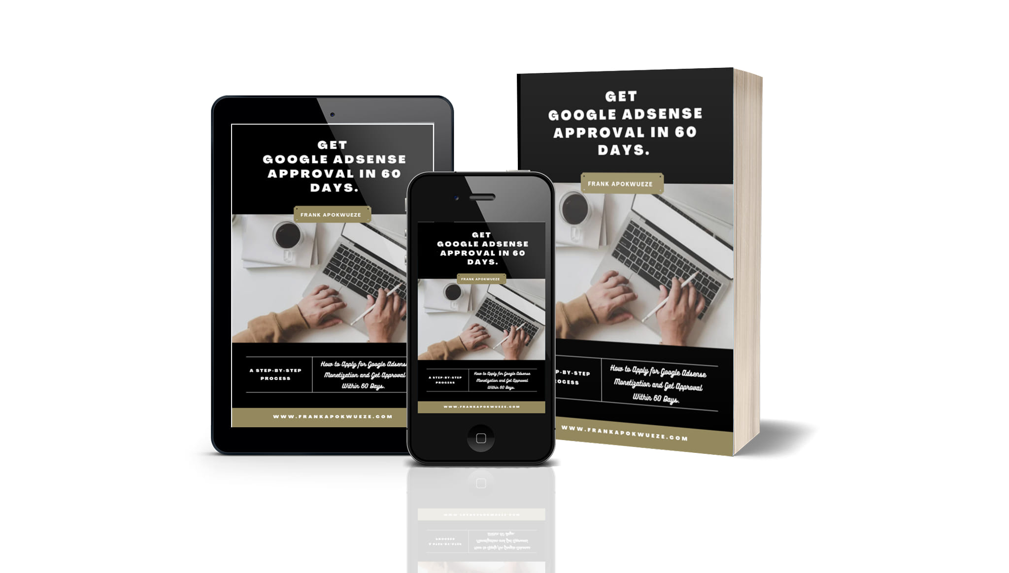 Unlock Google AdSense Approval in Just 60 Days—Guaranteed!
