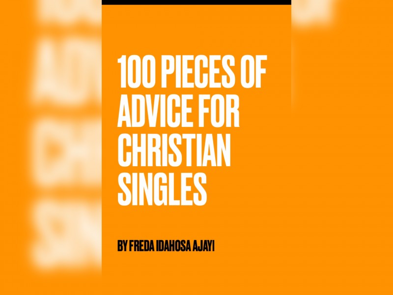 100 Pieces of Advice for Christian Singles