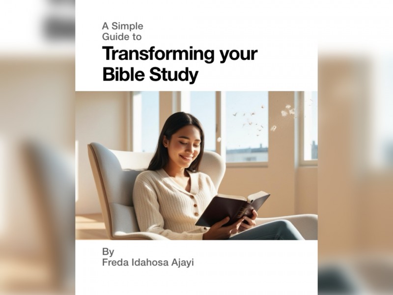 A Simple Guide to Transforming Your Bible Study