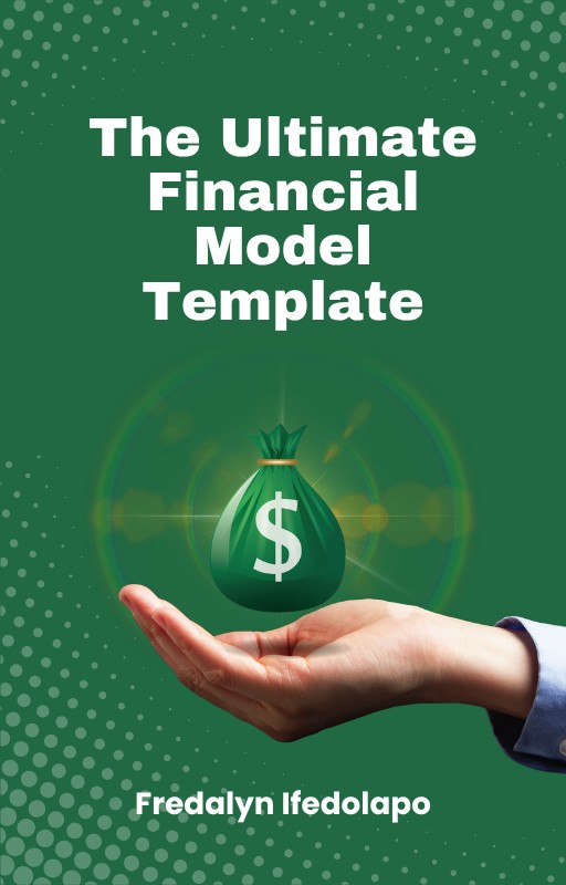 The Ultimate Financial Model Template