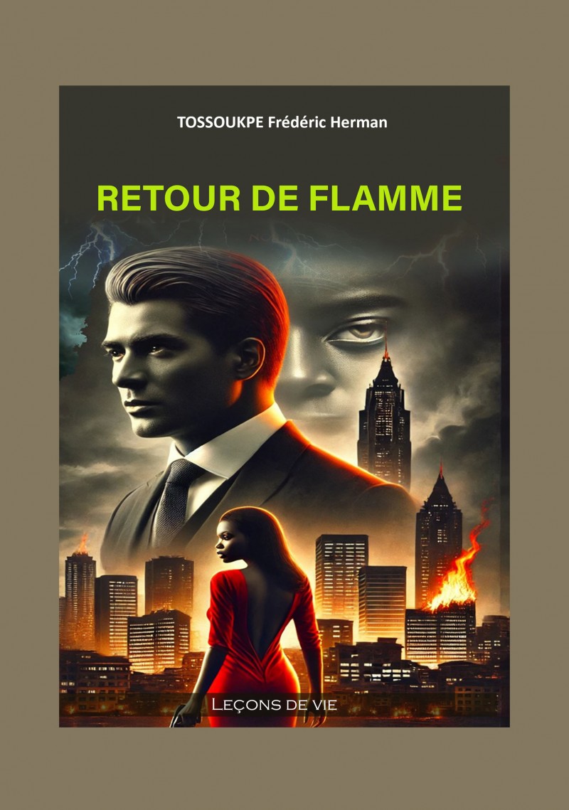 RETOUR DE FLAMME