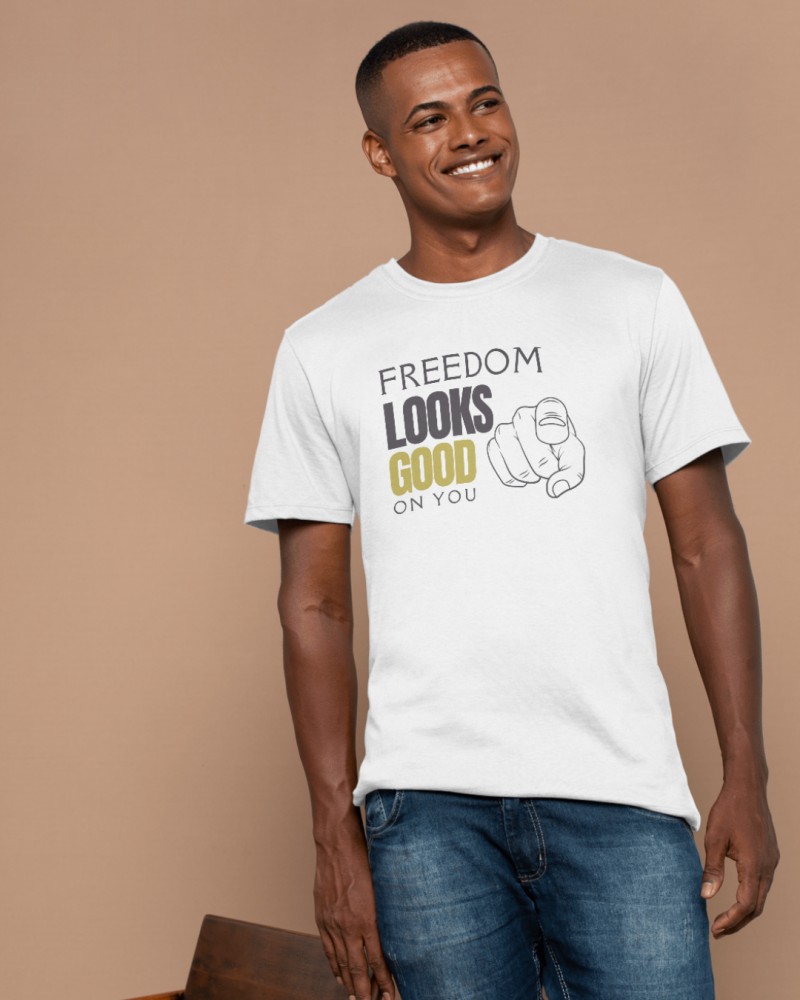 Freedom Looks Good On You Tee