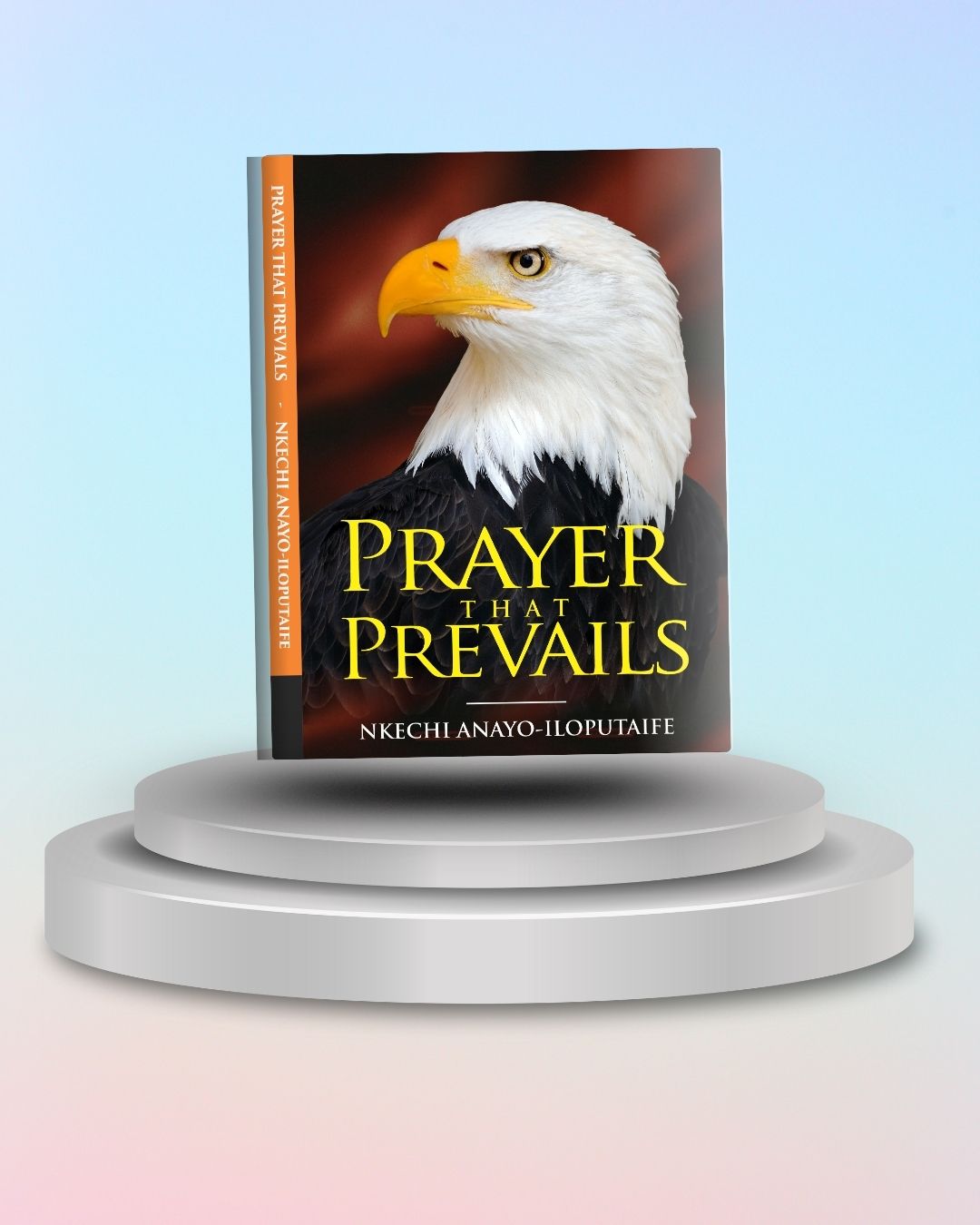 PRAYER THAT PREVAILS