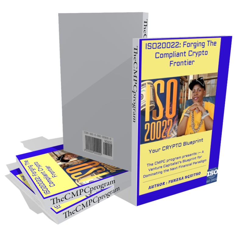 This book, ISO20022: Forging the Compliant Crypto Frontier – A Venture Capitalist's Blueprint for Dominating the Next Financial Paradigm