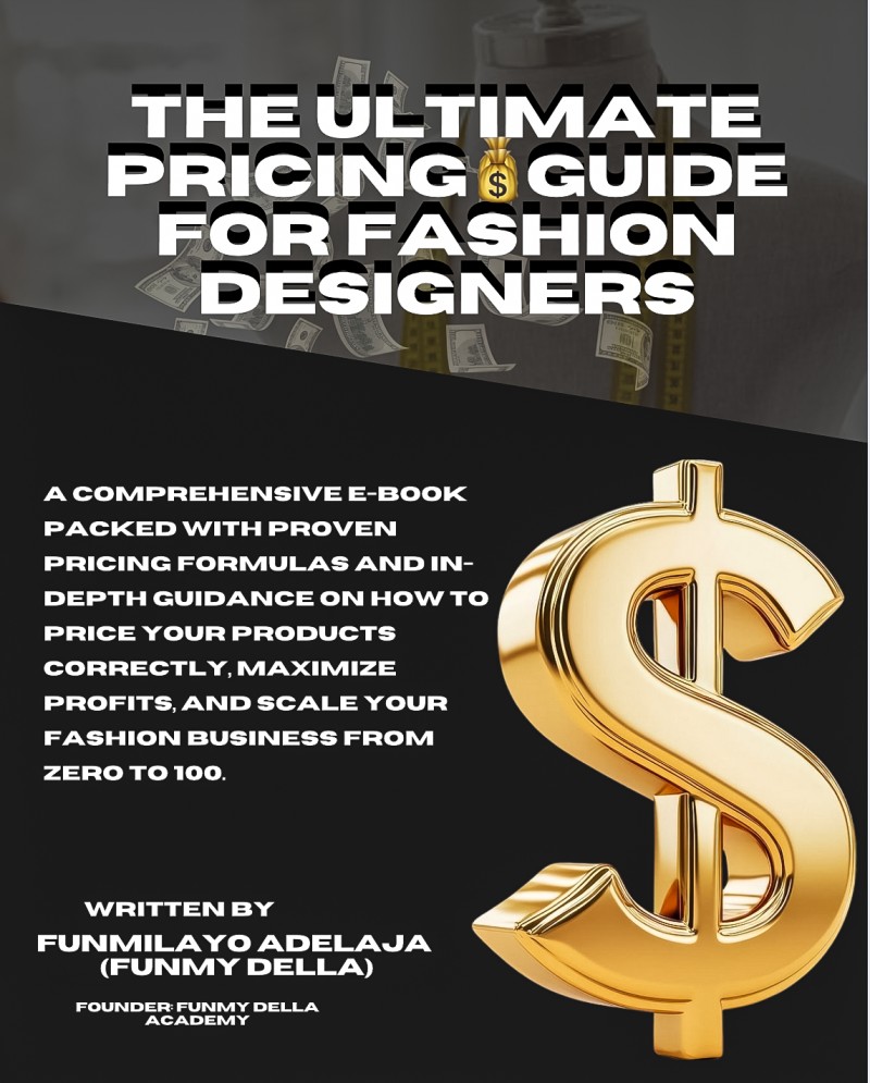 THE ULTIMATE PRICING GUIDE FOR FASHION DESIGNERS