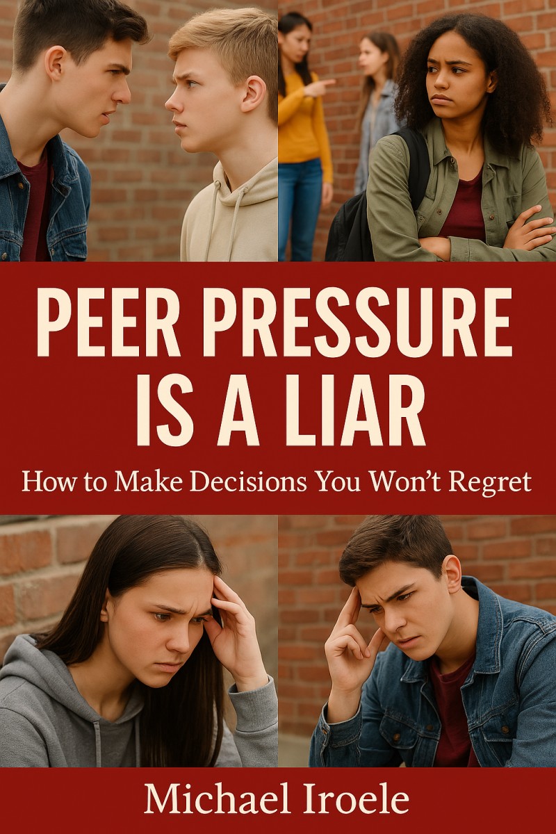Peer pressure is a lie: How to make decisions you won't regret