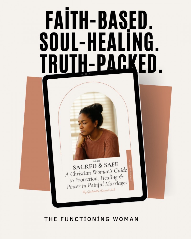 SACRED & SAFE - A Christian woman's guide to protection, healing & power in painful marriages