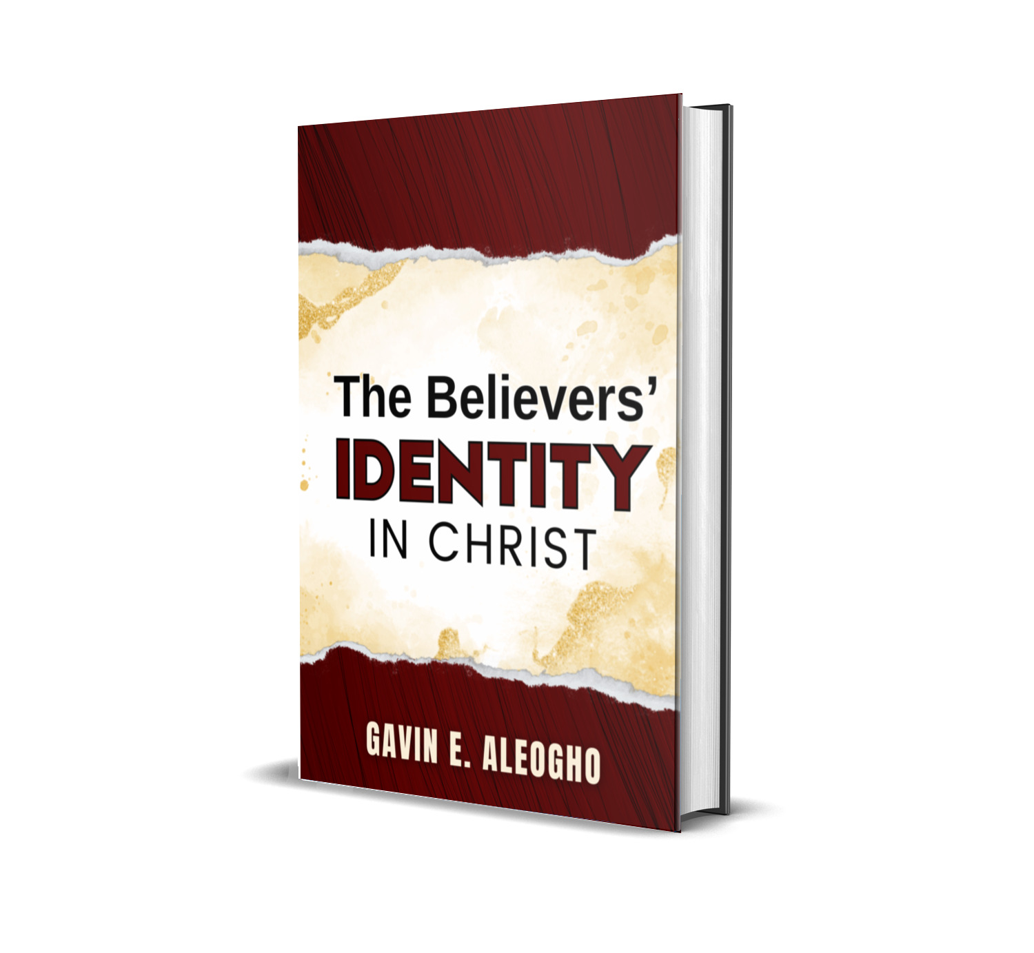 The Believers' Identity in Christ