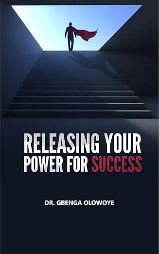 RELEASING YOUR POWER FOR SUCCESS