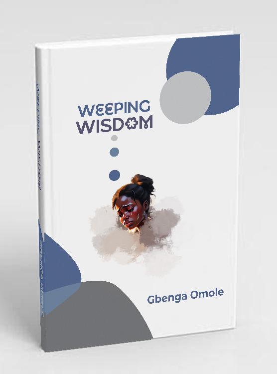 Weeping Wisdom