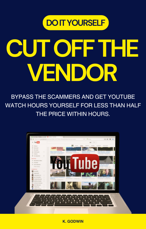 DO IT YOURSELT - CUT OFF THE VENDOR AND SAFE UPTO 80% IN FEES TO MONETIZE YOUR YOUTUBE CHANNEL WITHIN DAYS