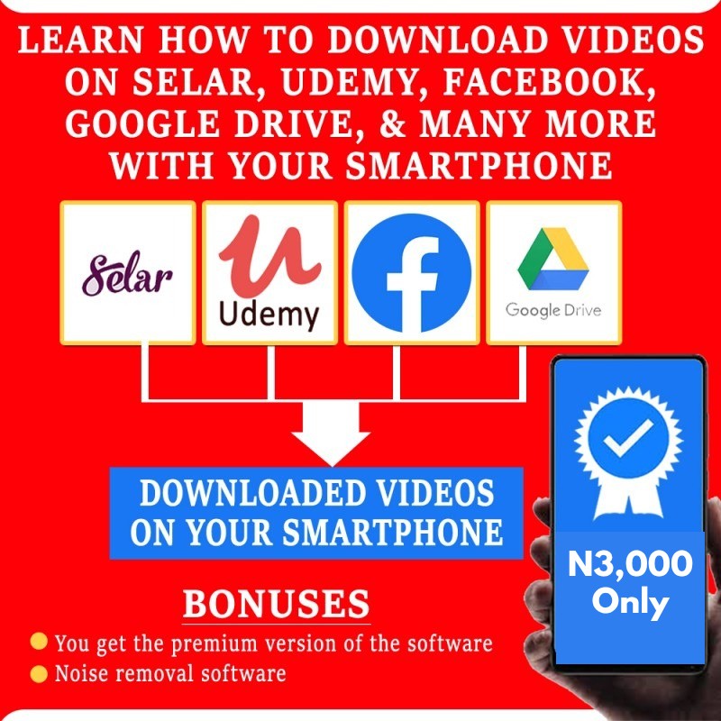 Discover How To Download Videos Courses On Selar, Udemy, Facebook, Google Drive, And Many More - Life Hack
