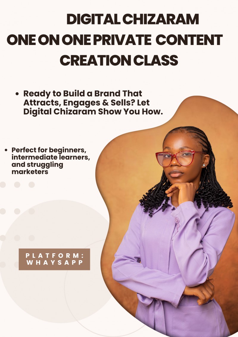 Digital Chizaram's private one on one content creation class