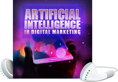 Artificial intelligence in digital marketing