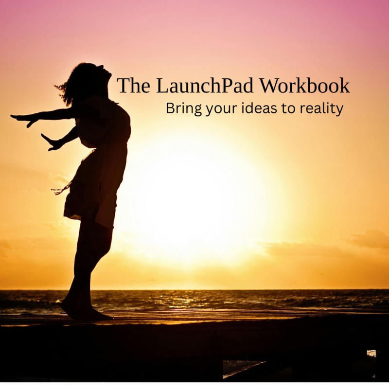 The Launch Pad Workbook
