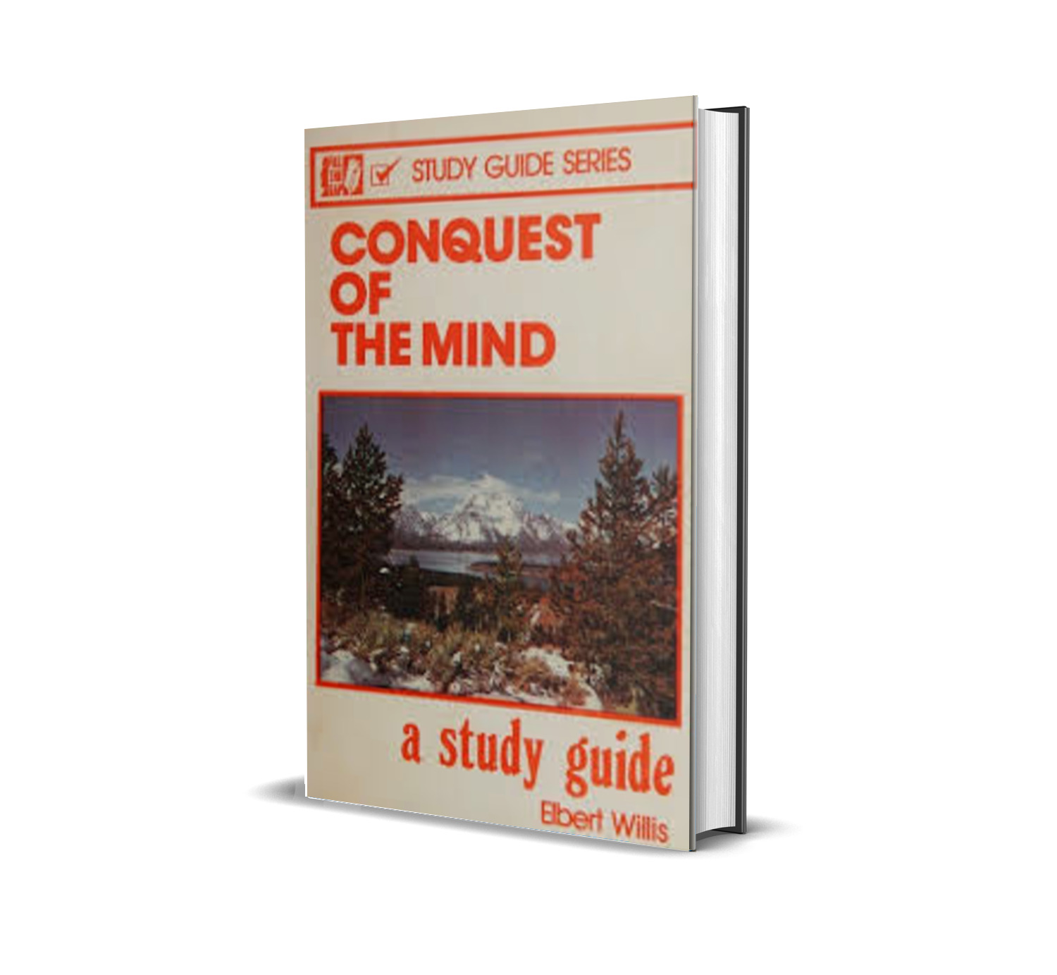 Conquest of the Mind._by Elbert Willis