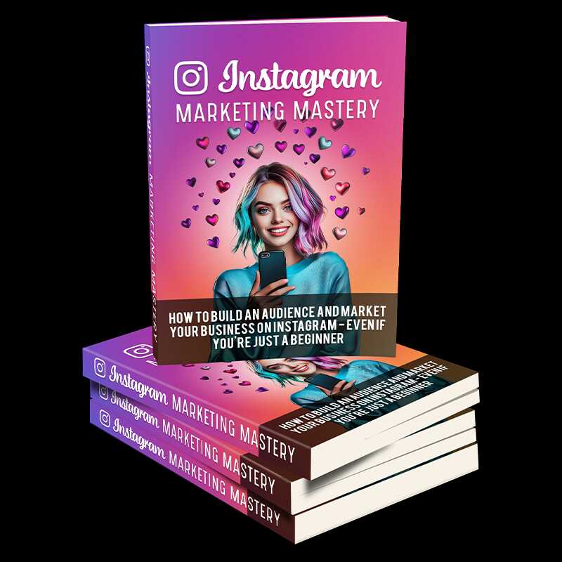 Instagram Marketing Mastery.