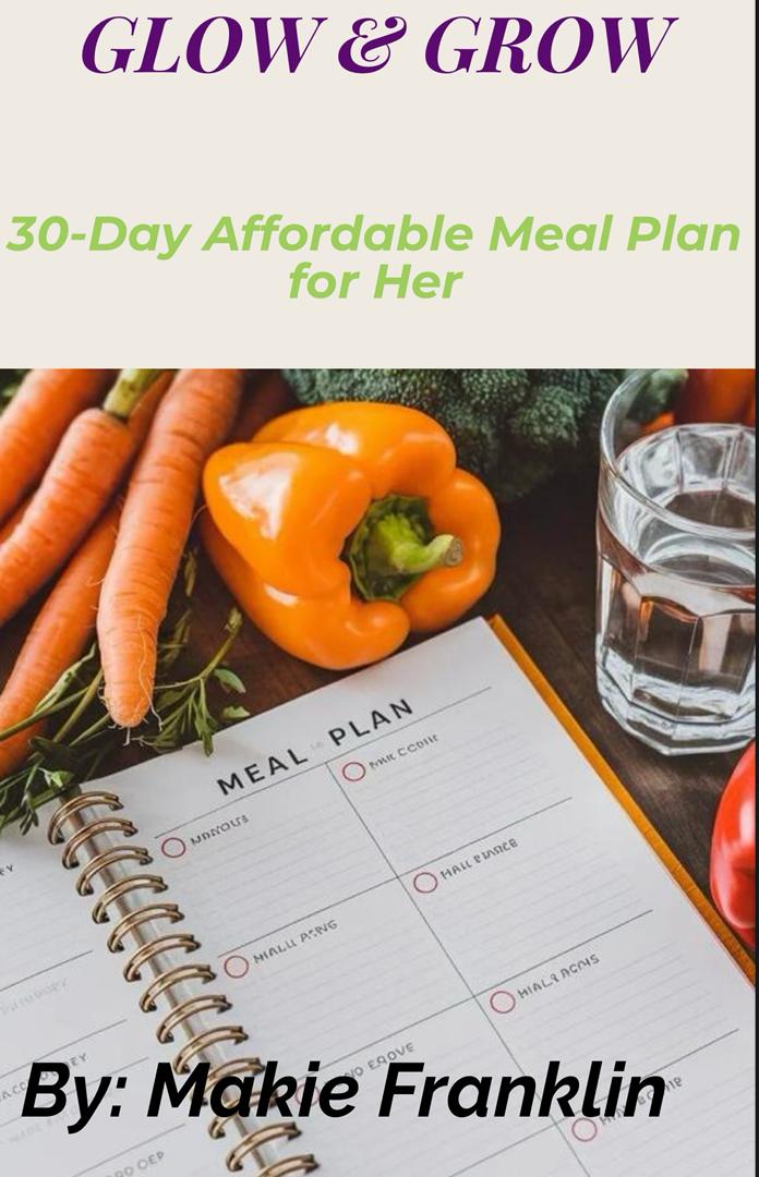 Glow and Grow: 30-Day Nigerian Weight Loss Meal Plan for Her