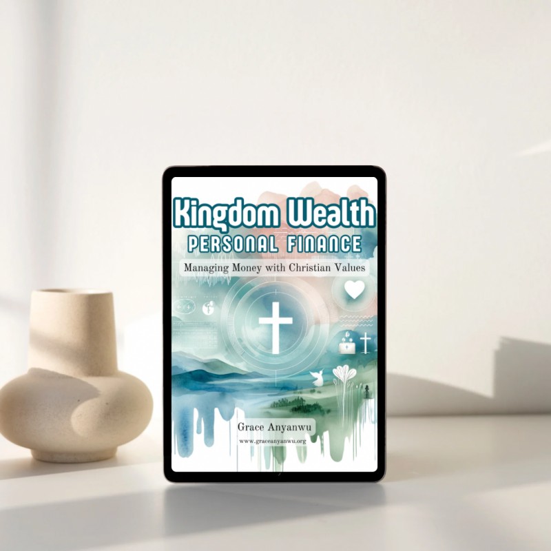 Kingdom Wealth: Personal Finance Guide