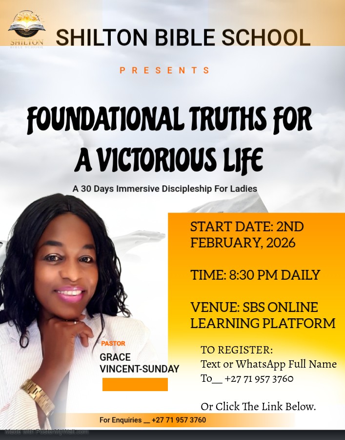 FOUNDATIONAL TRUTHS FOR A VICTORIOUS LIFE