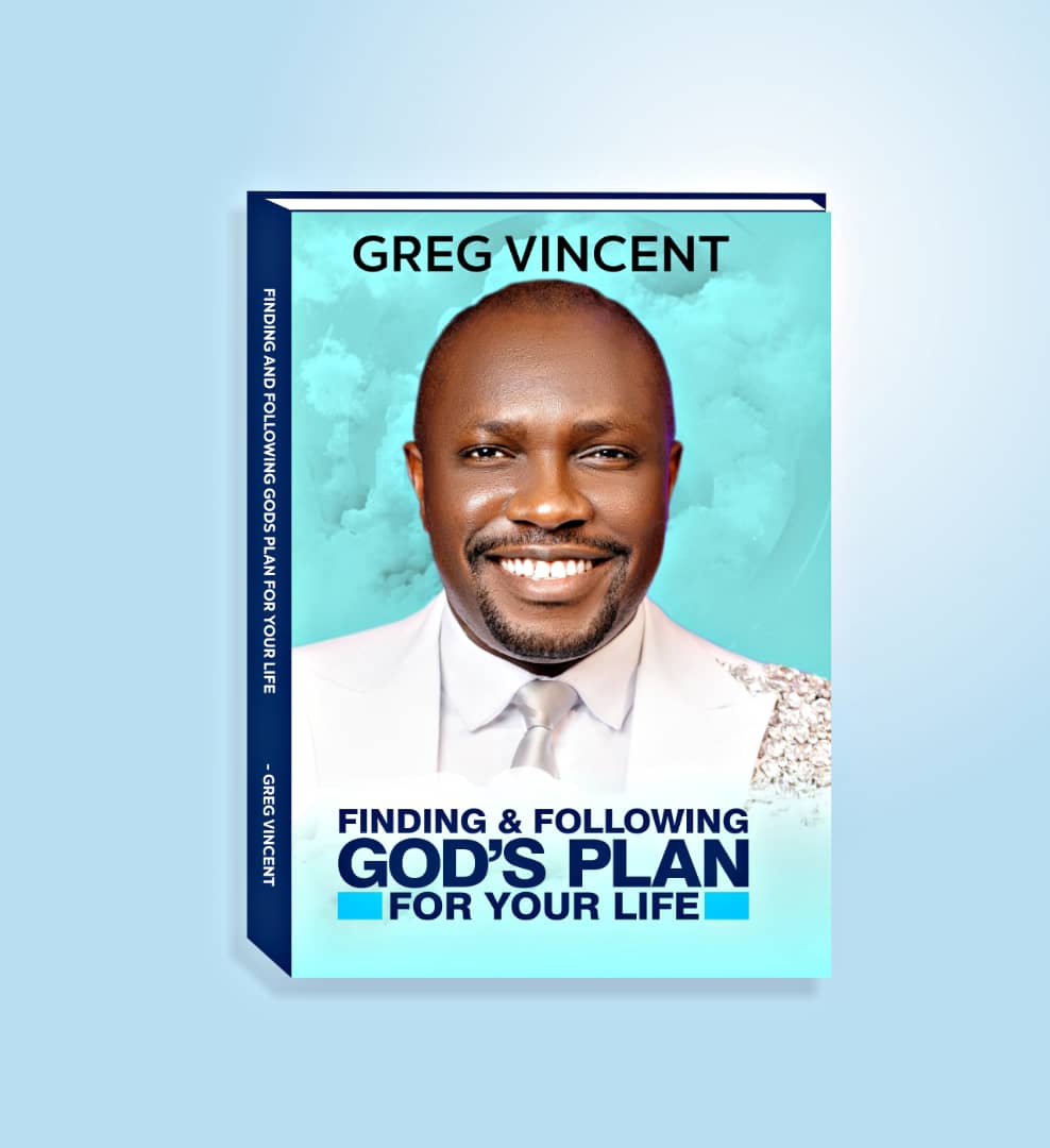 Buy FINDING AND FOLLOWING GODS PLAN FOR YOUR LIFE by Greg Vincent on Selar