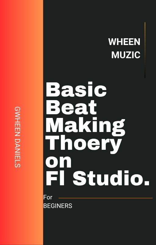 Basic Beat Making Theory on FL Studio
