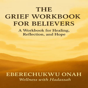 Grief Workbook for Believers