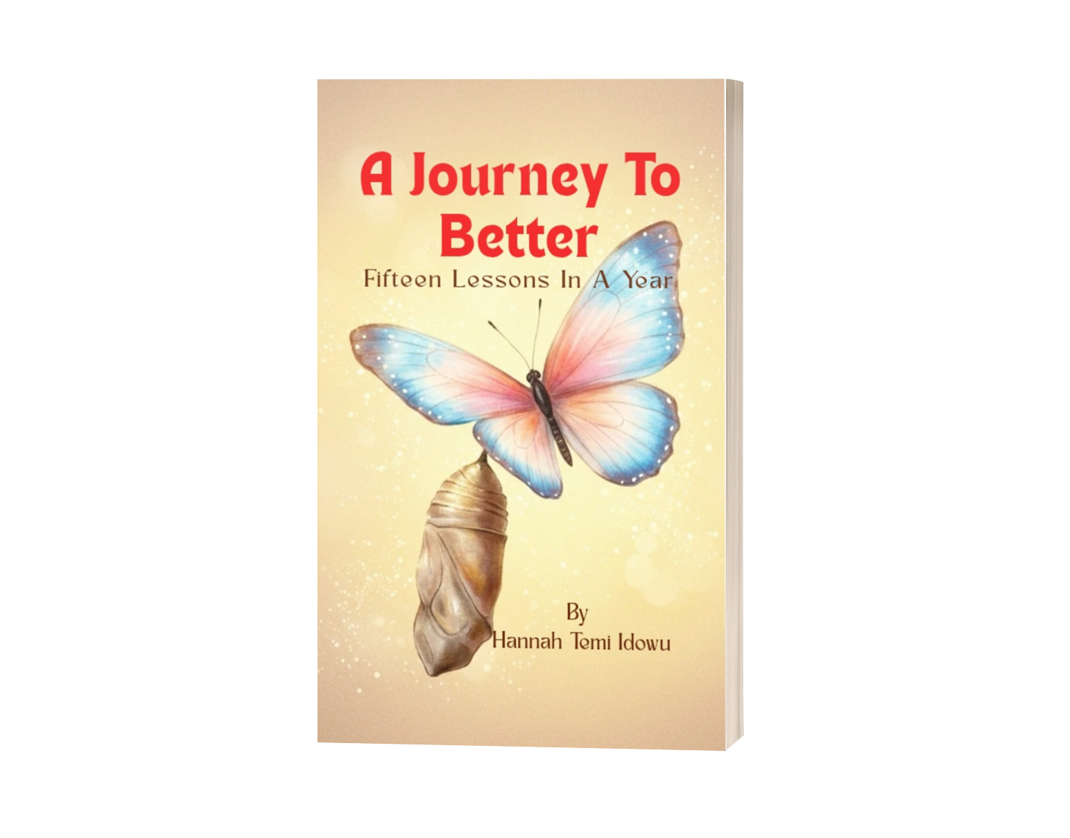 A Journey To Better