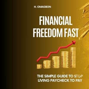 Financial Freedom Fast