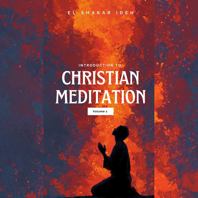 (Ebook) Introduction to Christian Meditation Volume 1