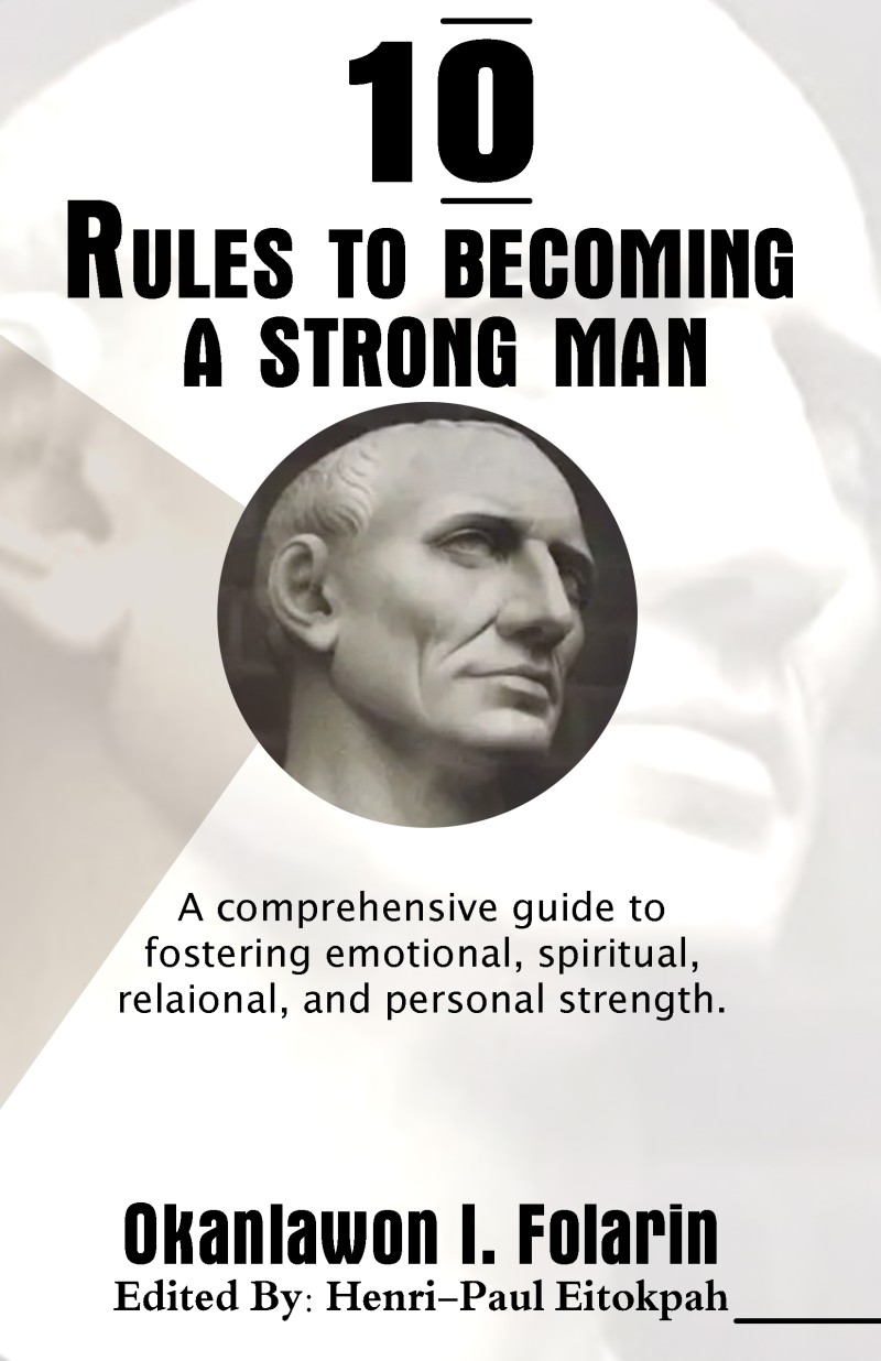 Buy 10 Rules to Becoming a Strong Man by The RAM Publishing on Selar