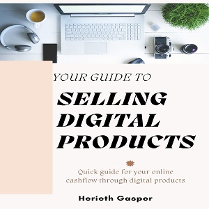 YOUR GUIDE TO SELLING DIGITAL PRODUCTS: ONLINE CASHFLOW