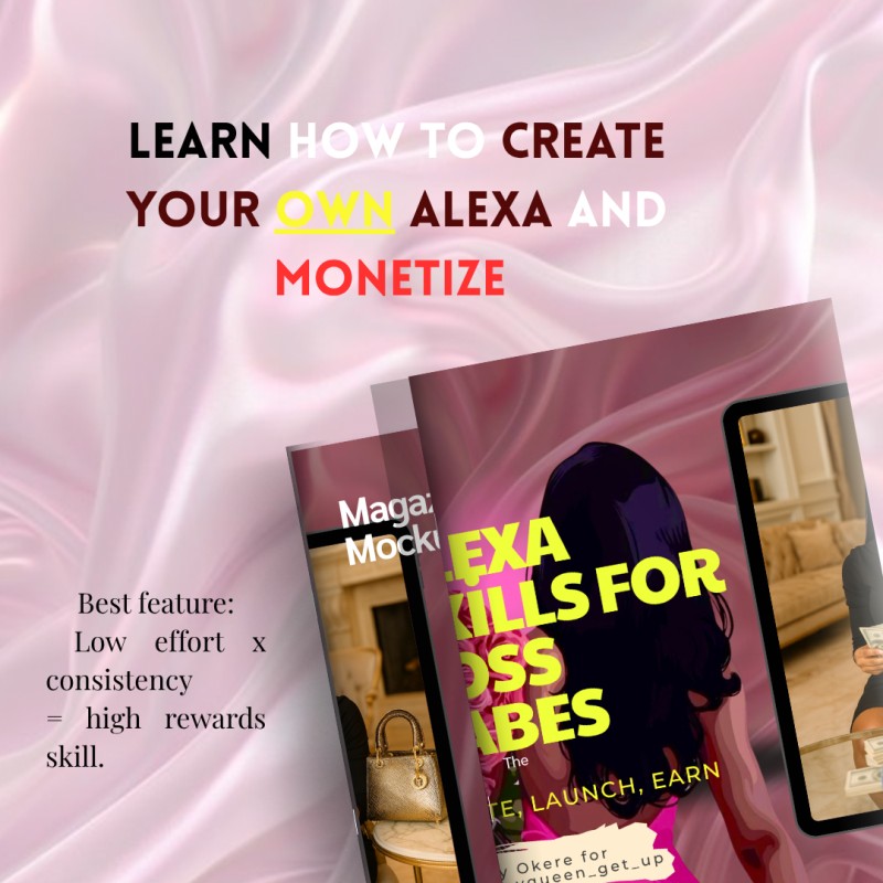 Alexa Skills for Boss Babes