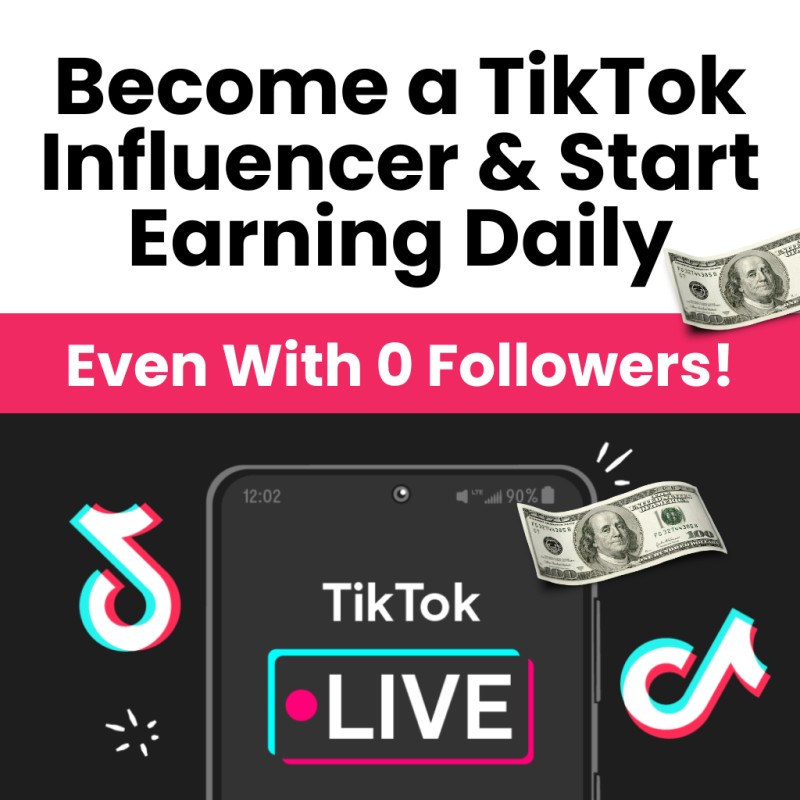 Become a TikTok Influencer & Start Earning Daily — Even With 0 Followers!