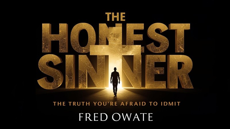 THE HONEST SINNER: The Truth You're Afraid to Admit – A Transformative Journey of Self-Discovery