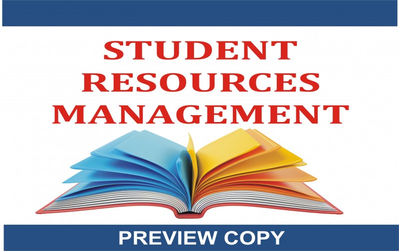 STUDENT RESOURCES MANAGEMENT MANUAL - PREVIEW COPY