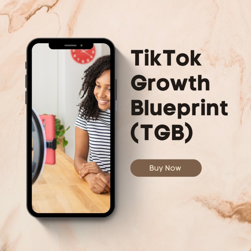 TikTok Growth Blueprint (TGB)