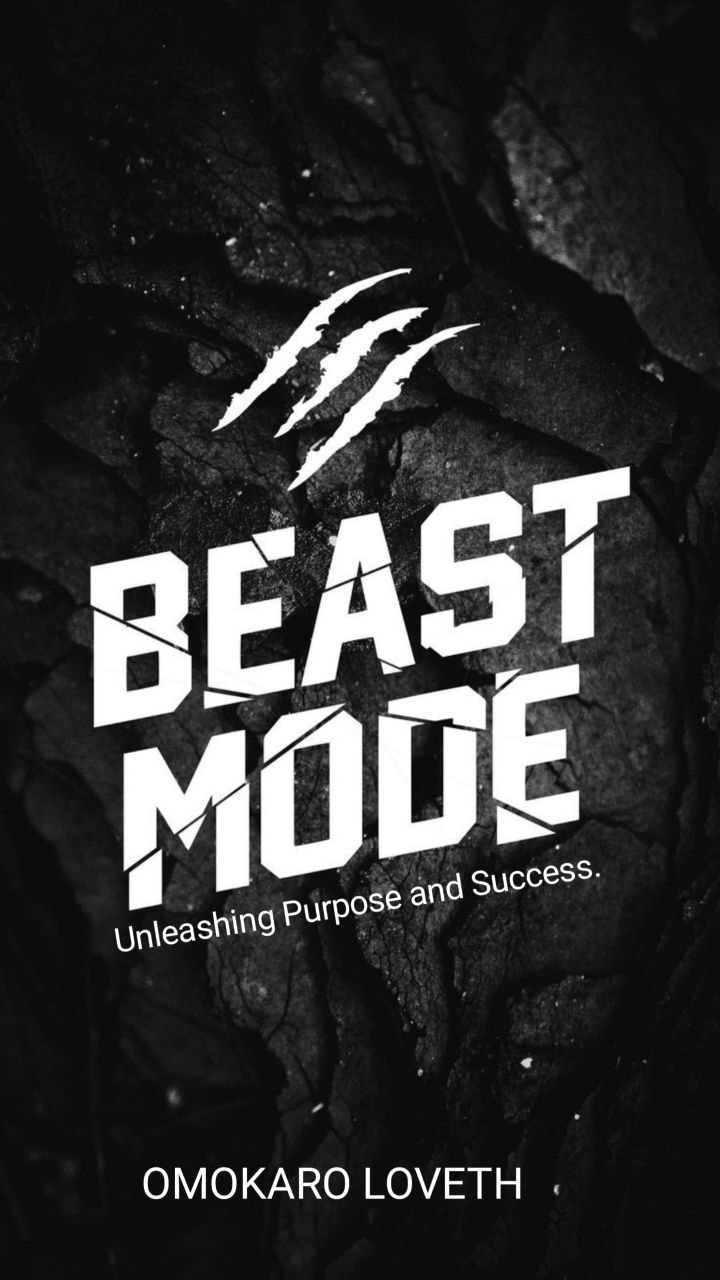 Beast Mode By Omokaro Loveth
