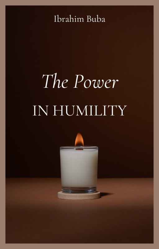 The Power In Humility