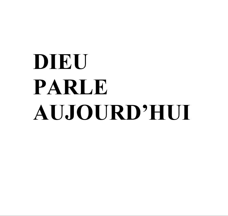 Dieu Parle Aujourd'hui