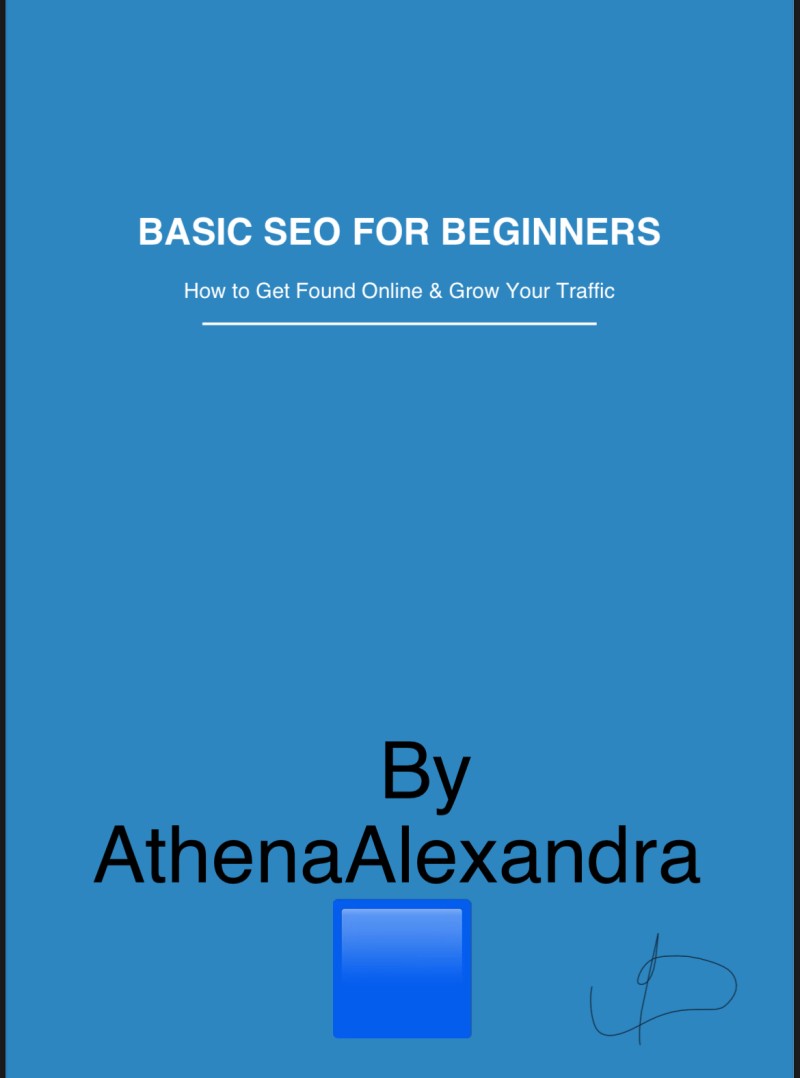 Basic SEO for Beginners: How to Get Found Online & Grow Your Traffic