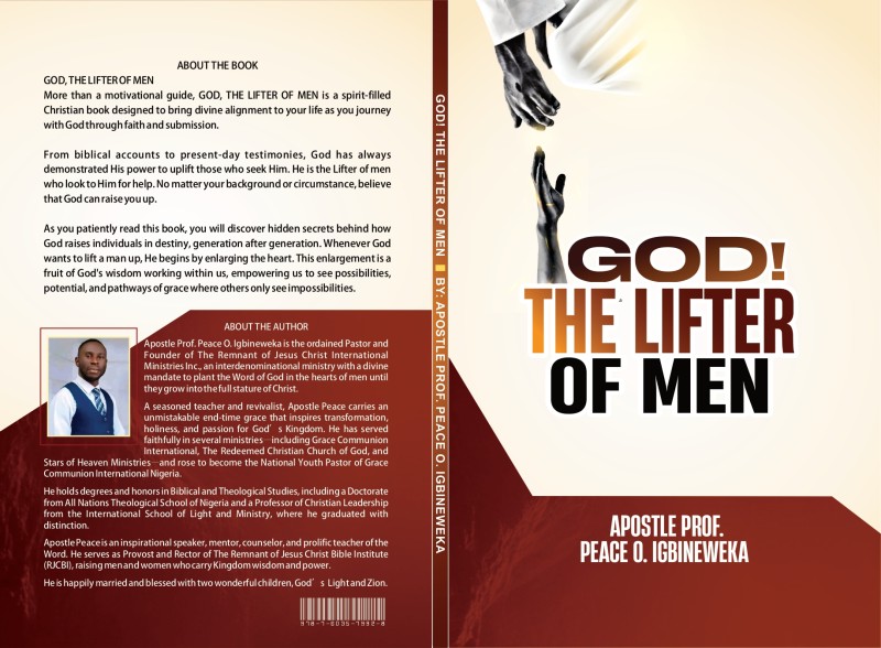 GOD! THE LIFTER OF MEN