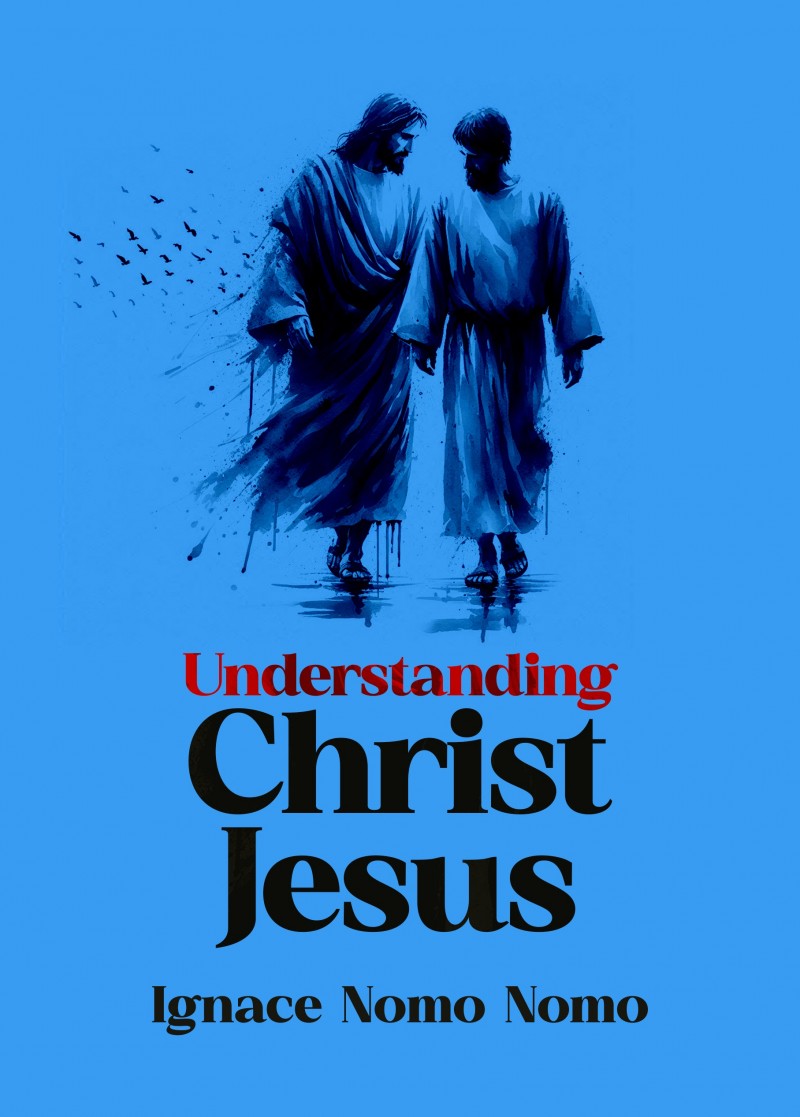 buy-understanding-christ-jesus-hard-copy-by-ignace-nomo-nomo-on-selar