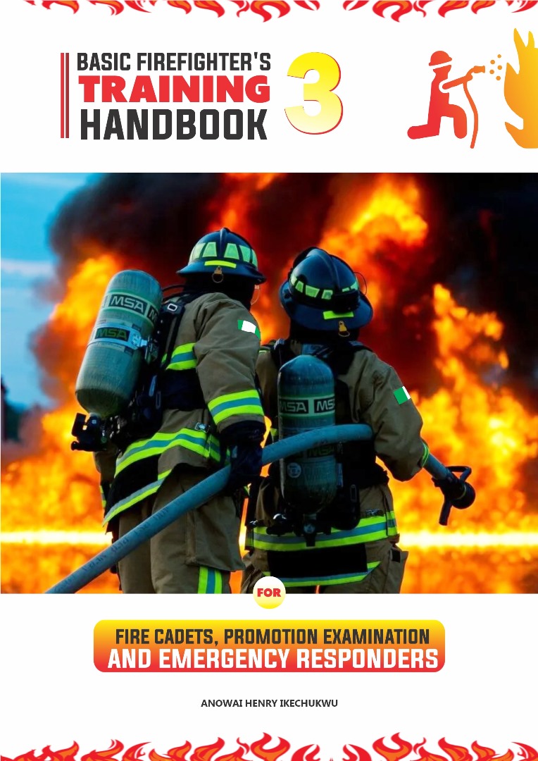 Basic Firefighter's Training Handbook 3 for new recruit, promotion exams and emergency responders