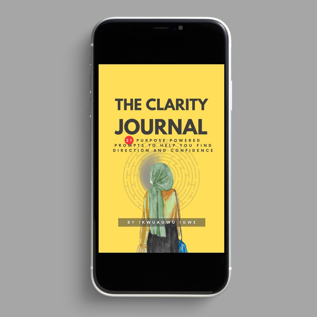 THE CLARITY JOURNAL: 21 Purpose-Powered Prompts to Help You Find Direction and Confidence
