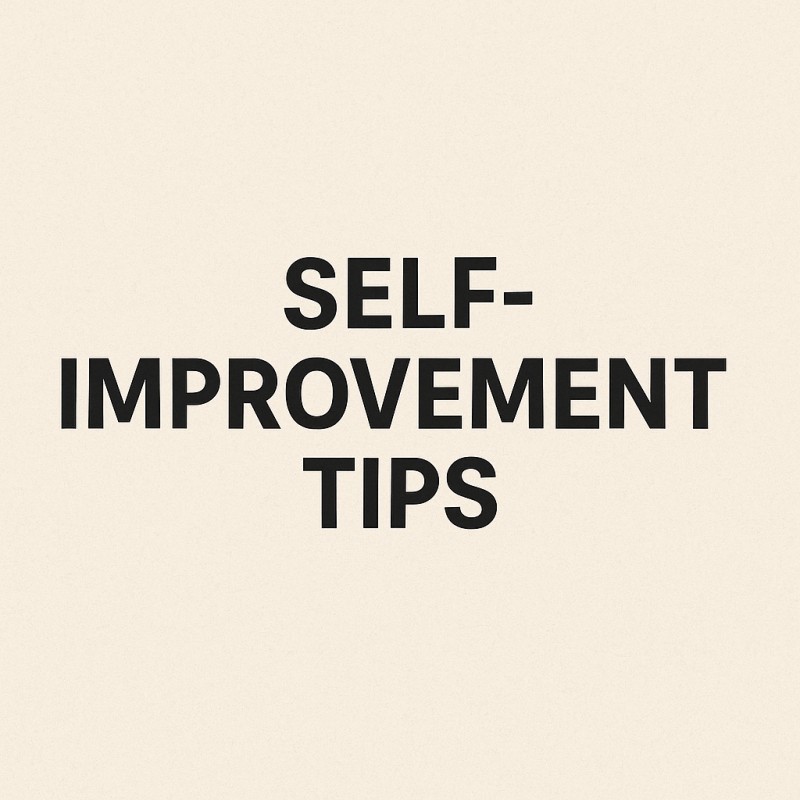 10 Self-Improvement Hacks That Actually Work.