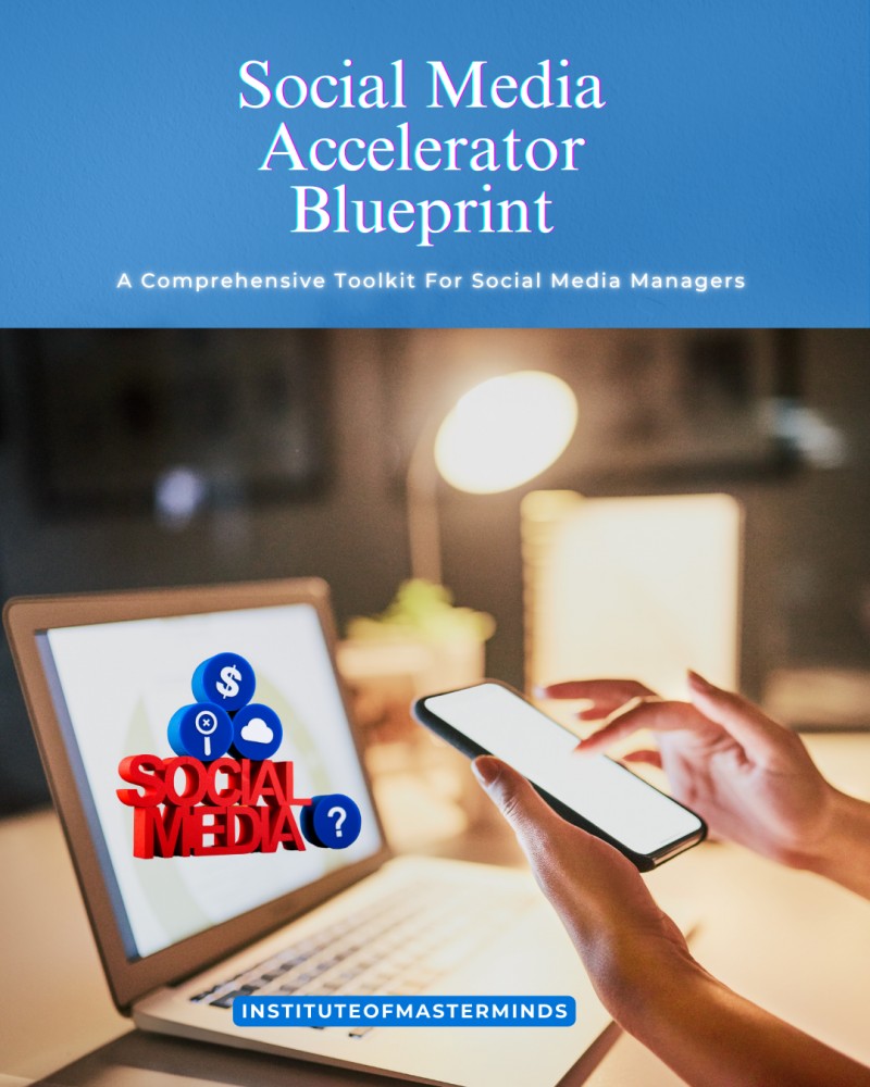 Social Media Accelerator Blueprint (Toolkit)