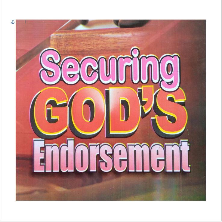 Securing God's Endorsement